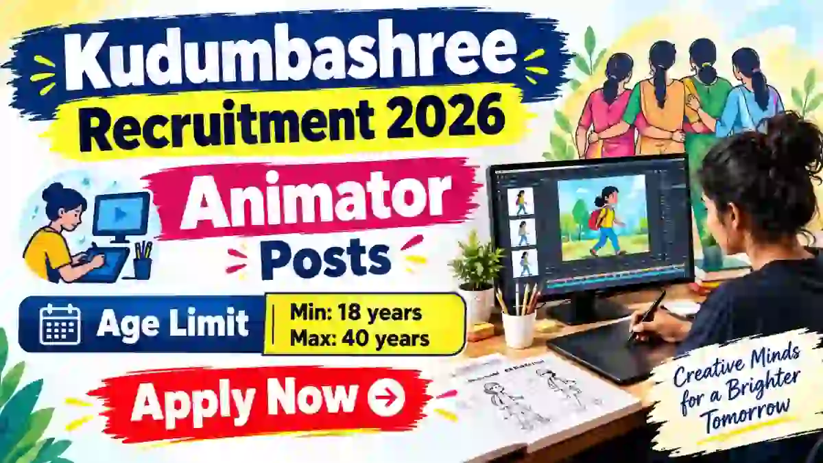 Kudumbashree Animator Recruitment 2026 - Apply Offline Kudumbashree Animator Recruitment 2026 - Apply Offline