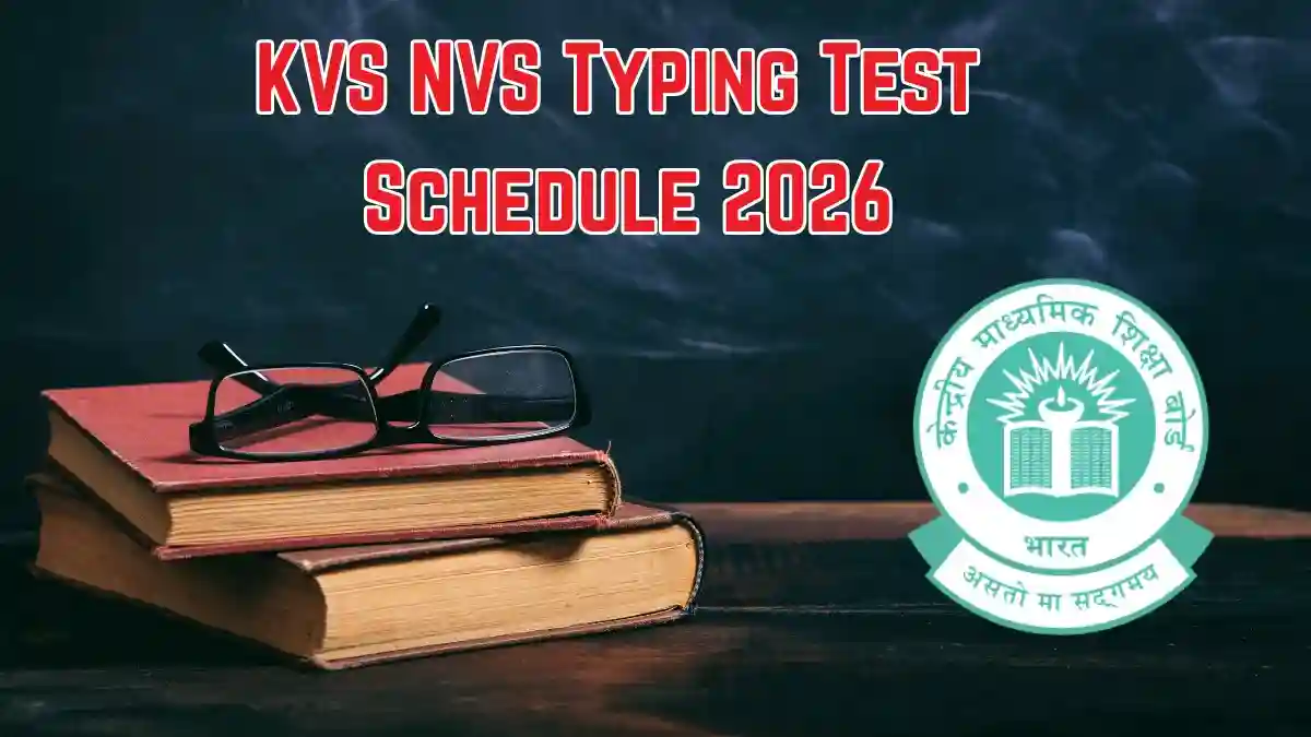 KVS NVS Typing Test Schedule 2026 Out - Check Exam City Intimation Slip at cbse.gov.in