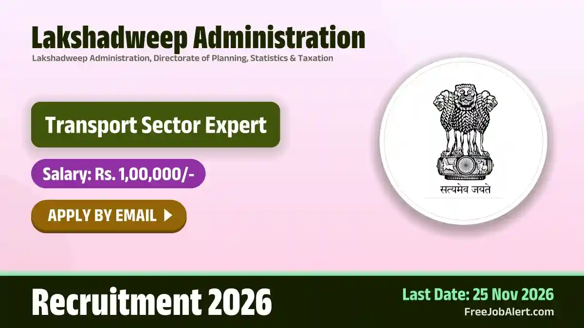 Lakshadweep Administration Transport Sector Expert Recruitment 2026 – Apply Online