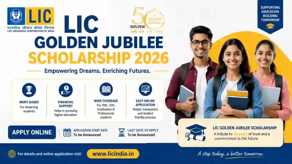LIC Golden Jubilee Scholarship 2026: Eligibility, Amount & Apply Online