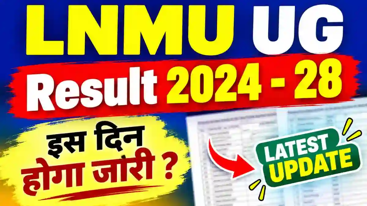 LNMU Semester 4 Result 2024-28 Out - Download UG Result Online at lnmu.ac.in LNMU Semester 4 Result 2024-28 Out - Download UG Result Online at lnmu.ac.in