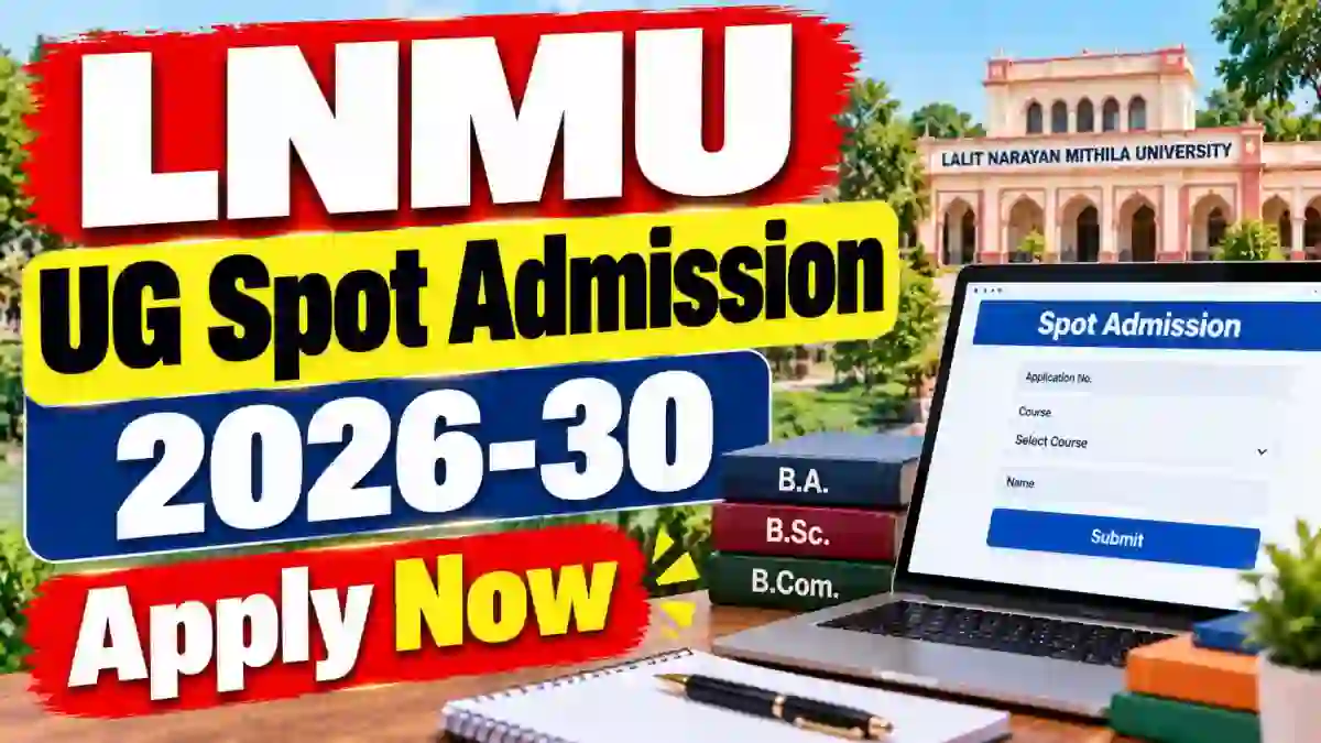 LNMU UG Spot Admission 2026-30 Online Form