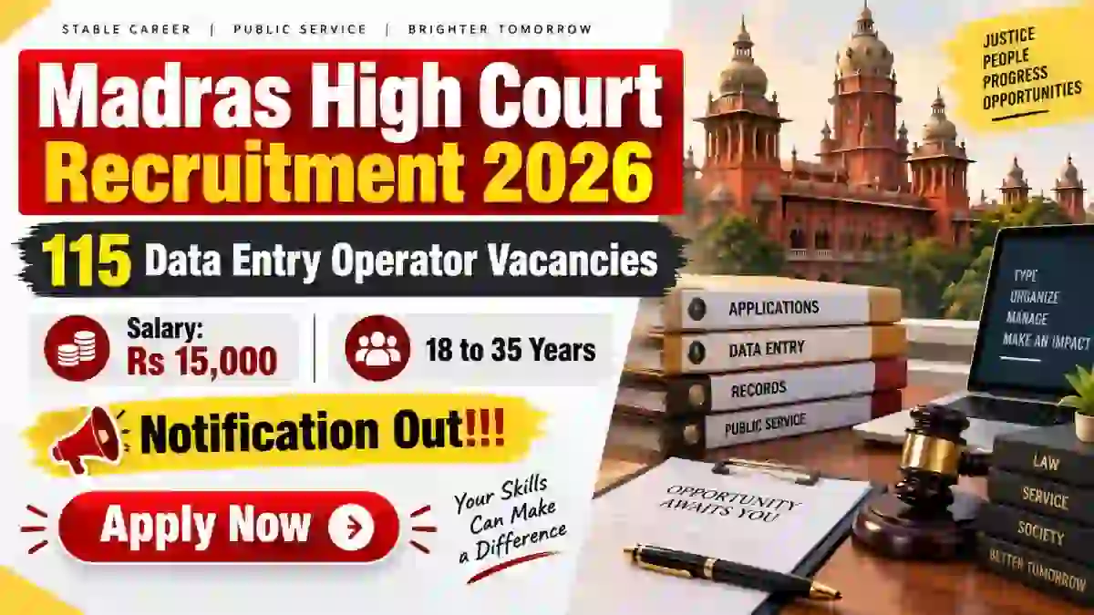 Madras High Court DEO Recruitment 2026 Notification Out - Apply Online for 115 Data Entry Operator Posts
