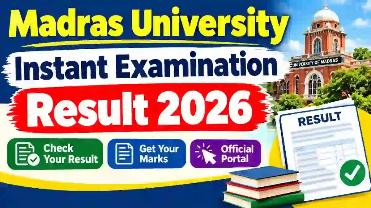 Madras University Instant Exam Result 2026 Out - Check Result Online at egovernance.unom.ac.in Madras University Instant Exam Result 2026 Out - Check Result Online at egovernance.unom.ac.in