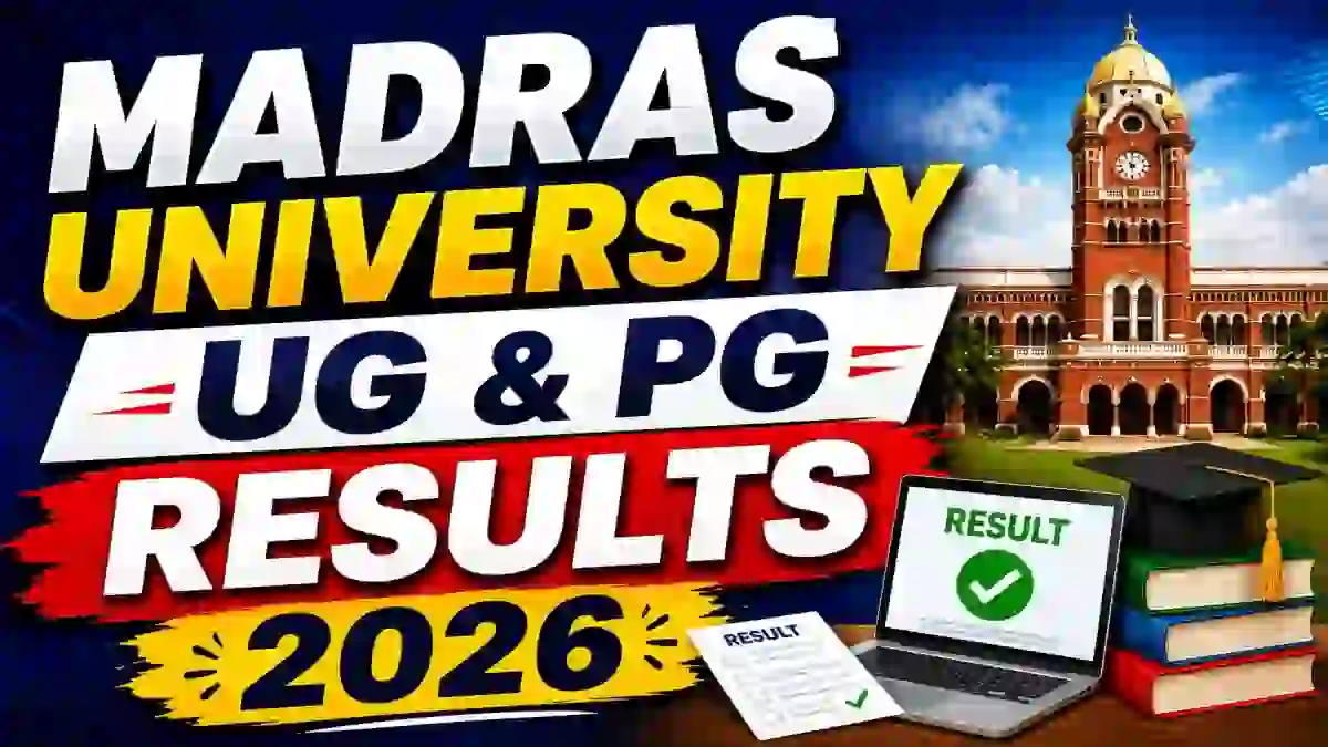 Madras University Revaluation Result 2026 Out - Check UG & PG Result Online at unom.ac.in