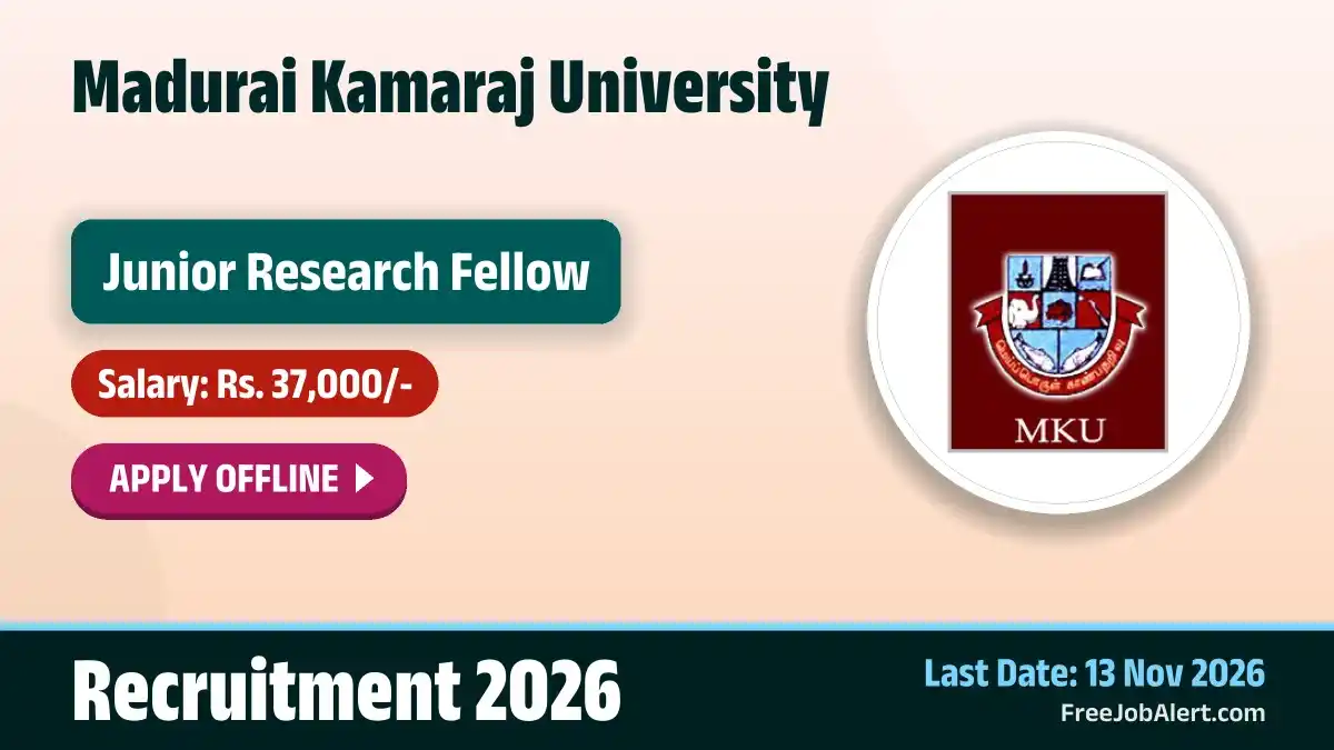 Madurai Kamaraj University Junior Research Fellow Recruitment 2026 – Apply Offline