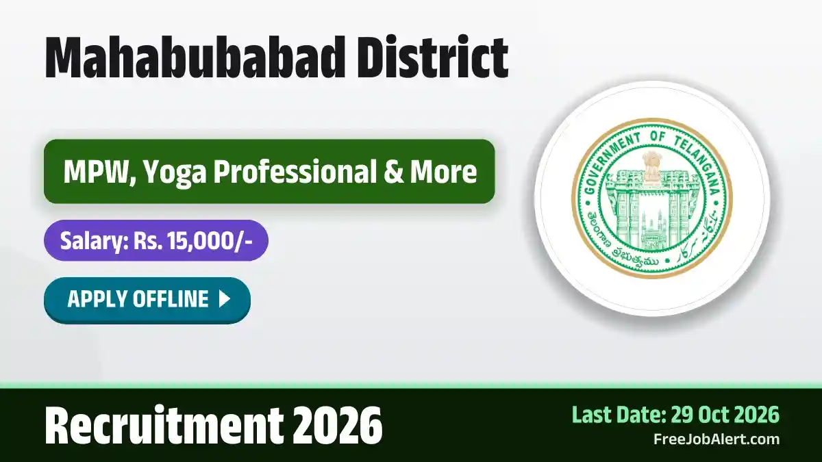 Mahabubabad District Recruitment 2026 – Apply Offline for 10 MPW, Yoga Professional and More Posts