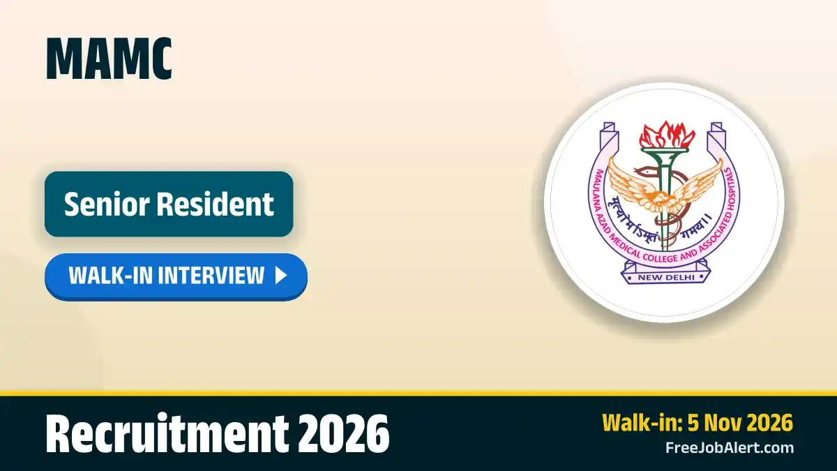 MAMC Senior Resident (Pathology) Recruitment 2026 – Walkin MAMC Senior Resident (Pathology) Recruitment 2026 – Walkin