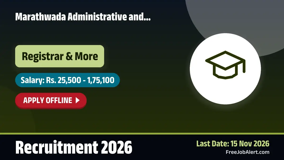 Marathwada Administrative and Development Training Institute Recruitment 2026 – Apply Offline for 10 Registrar and Assistant Professor Posts