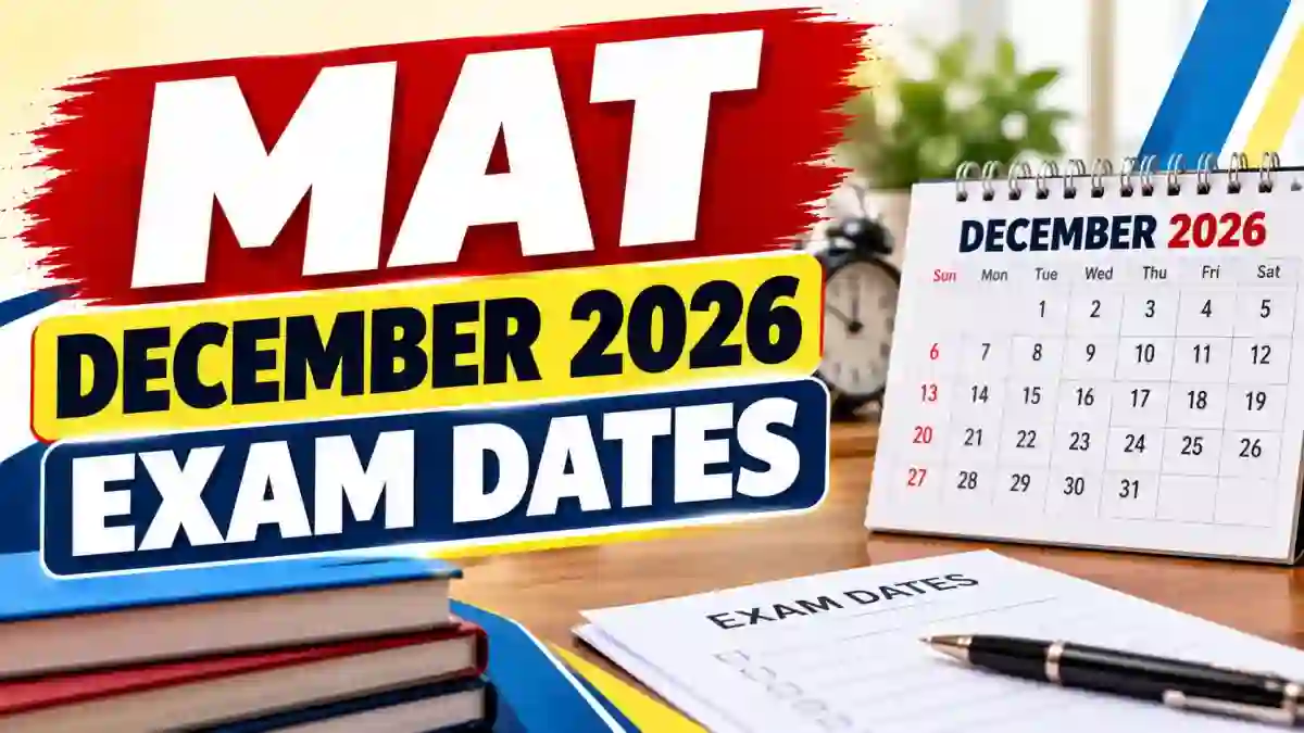 MAT December 2026 Exam Date Out - Direct Link to Check Registration, Dates at mat.aima.in MAT December 2026 Exam Date Out - Direct Link to Check Registration, Dates at mat.aima.in