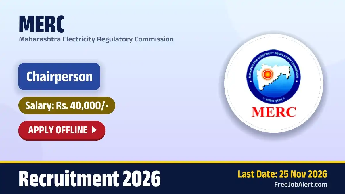 MERC Chairperson Recruitment 2026 – Apply Offline for 33 Posts