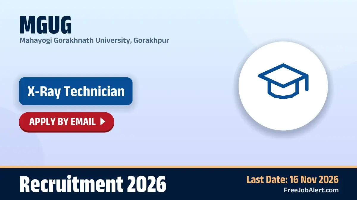 MGUG X-Ray Technician Recruitment 2026 – Apply Online