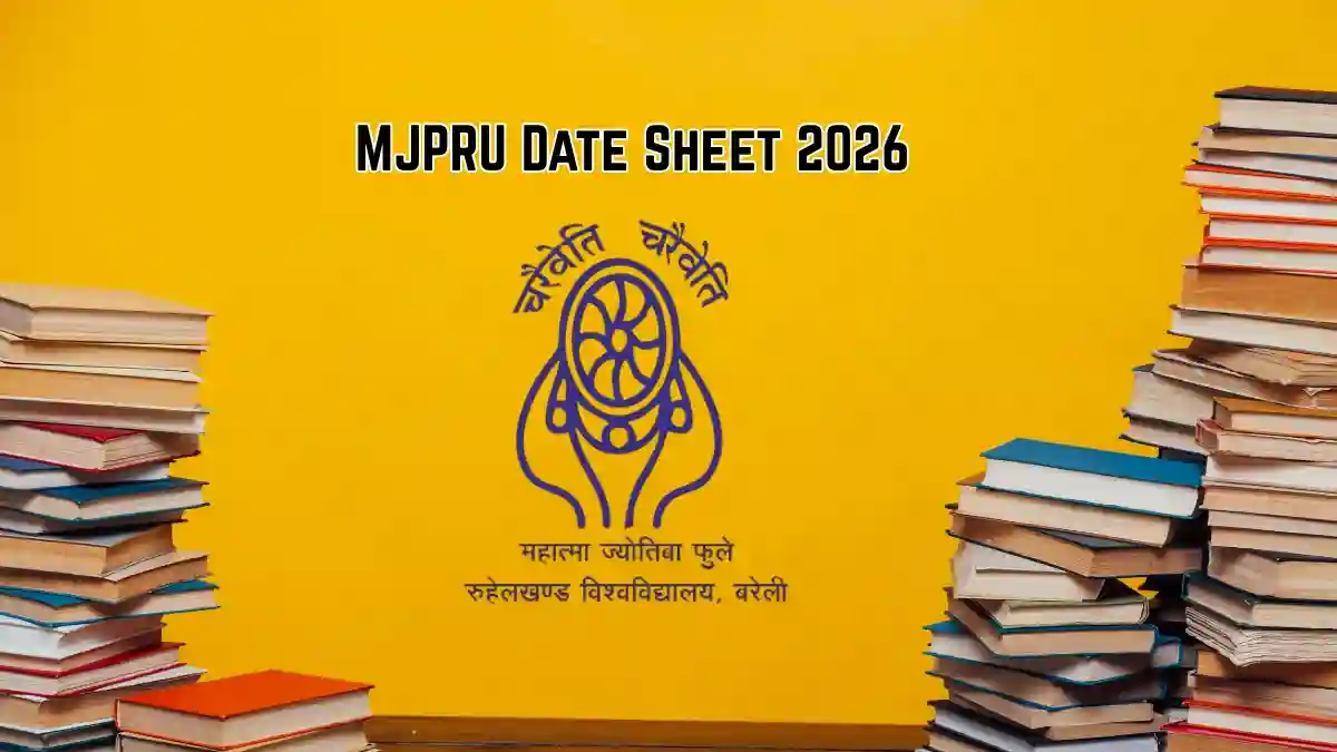 MJPRU Date Sheet 2026 Out - Download Exam Schedule Online @ mjpru.ac.in MJPRU Date Sheet 2026 Out - Download Exam Schedule Online @ mjpru.ac.in