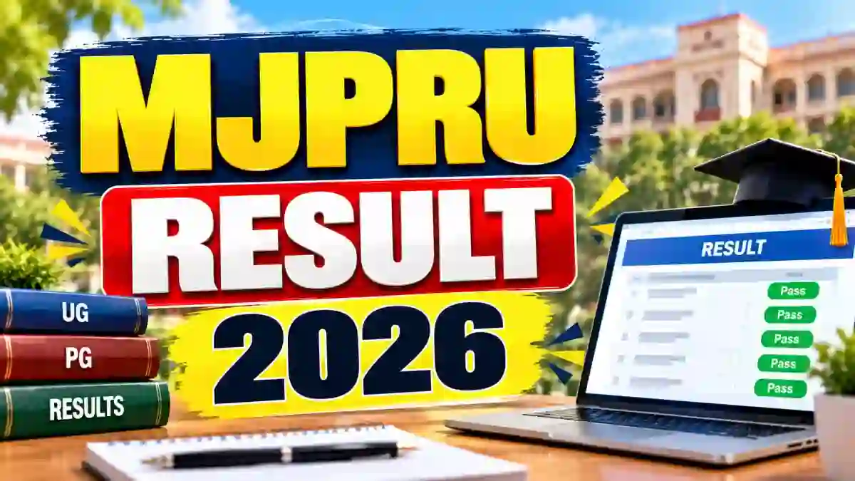 MJPRU Result 2026 Out - Direct Link to Check UG & PG Result Online @ mjpru.ac.in MJPRU Result 2026 Out - Direct Link to Check UG & PG Result Online @ mjpru.ac.in