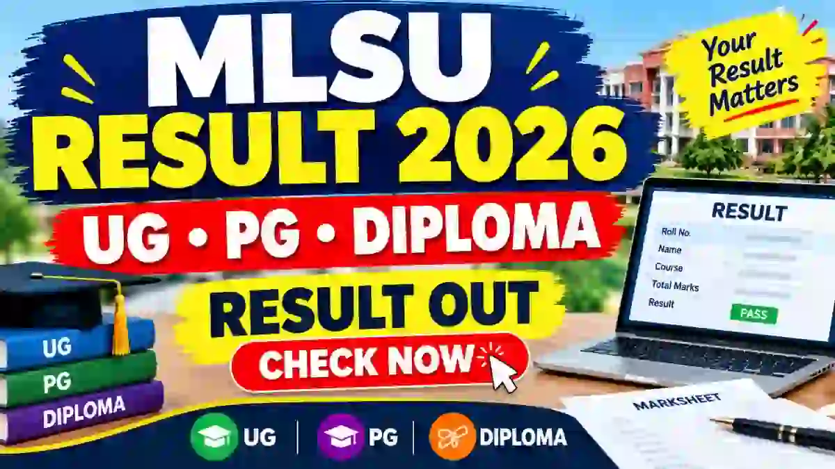 MLSU Result 2026 Out - Check Result Online @ mlsu.ac.in MLSU Result 2026 Out - Check Result Online @ mlsu.ac.in