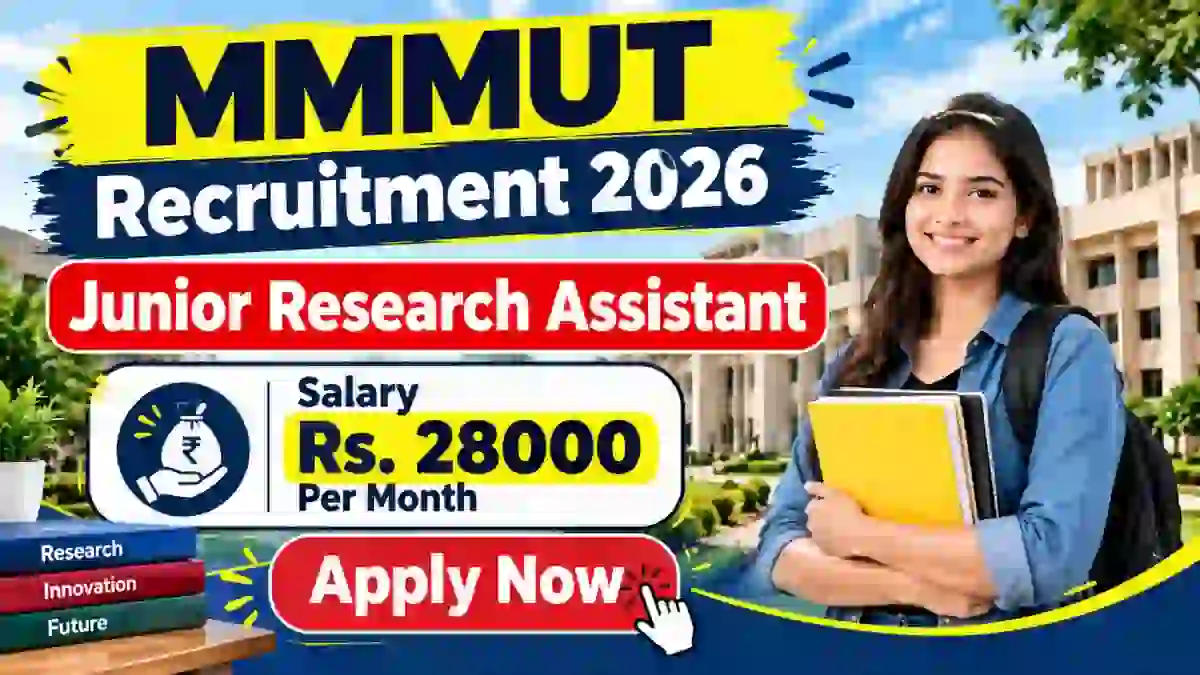 MMMUT Junior Research Assistant Recruitment 2026 - Apply Offline