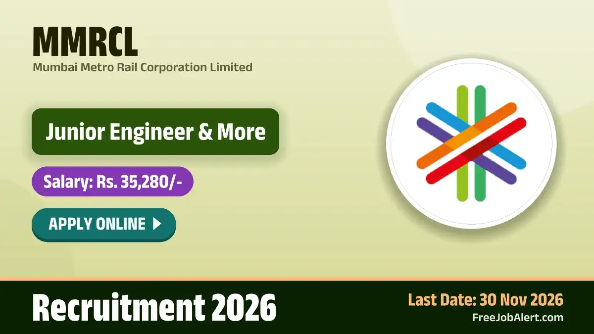 MMRCL Recruitment 2026 – Apply Online for 35 Junior Engineer, Assistant Engineer and More Posts MMRCL Recruitment 2026 – Apply Online for 35 Junior Engineer, Assistant Engineer and More Posts