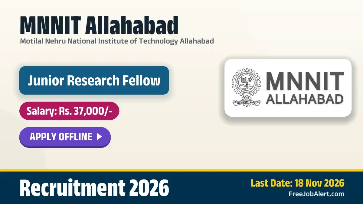 MNNIT Allahabad Junior Research Fellow (Biotechnology) Recruitment 2026 – Apply Offline