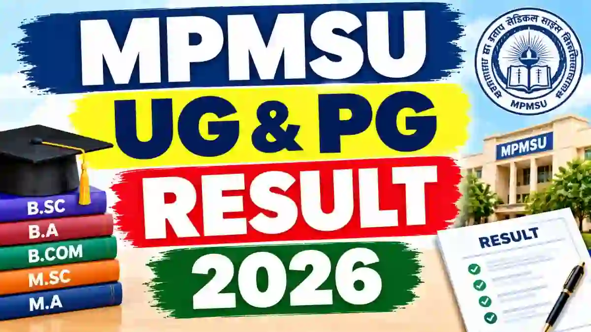 MPMSU Result 2026 Out - Direct Link to Check UG & PG Result Online at mpmsu.edu.in