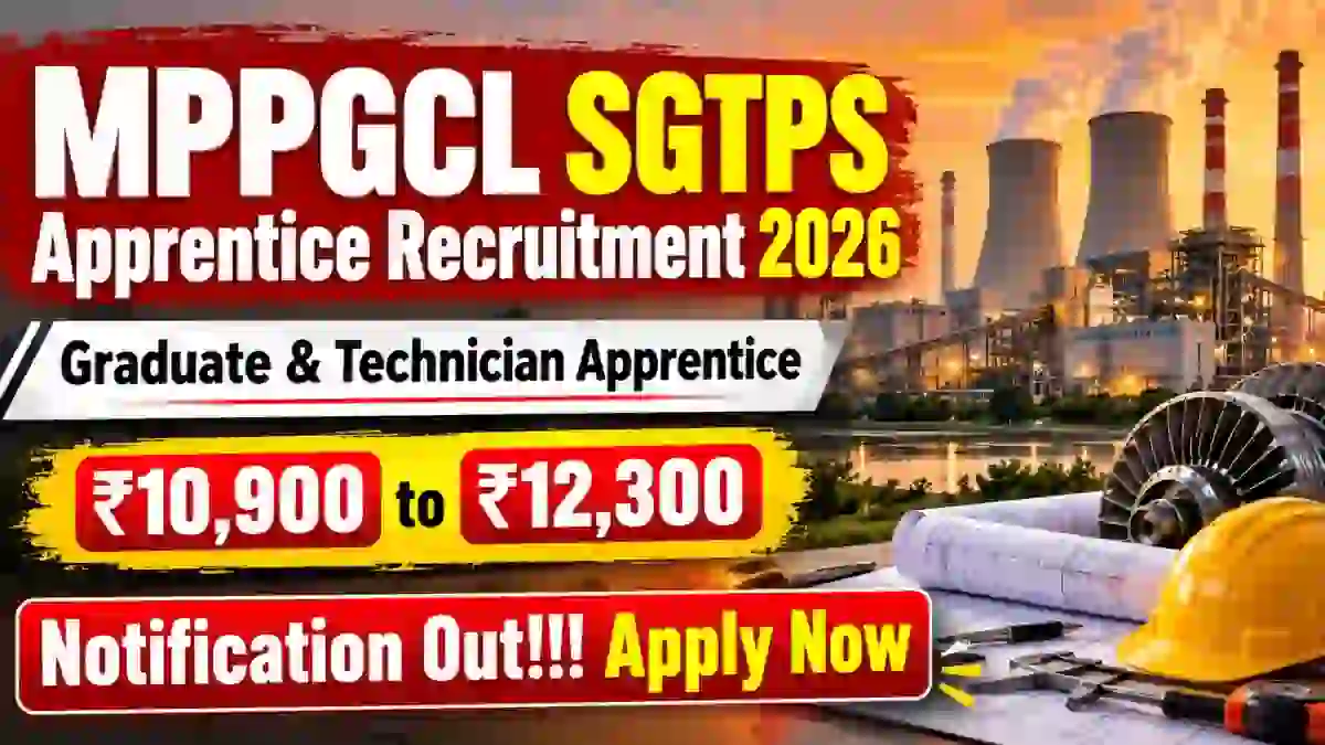 MPPGCL Apprentice Recruitment 2026 - Apply Offline for 27 Graduate & Technician Apprentice Posts MPPGCL Apprentice Recruitment 2026 - Apply Offline for 27 Graduate & Technician Apprentice Posts