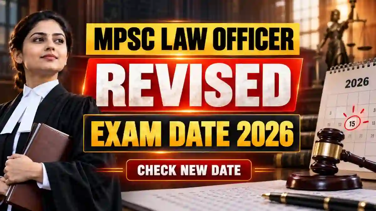 MPSC Law Officer Revised Exam Date 2026 - Check New Schedule PDF MPSC Law Officer Revised Exam Date 2026 - Check New Schedule PDF