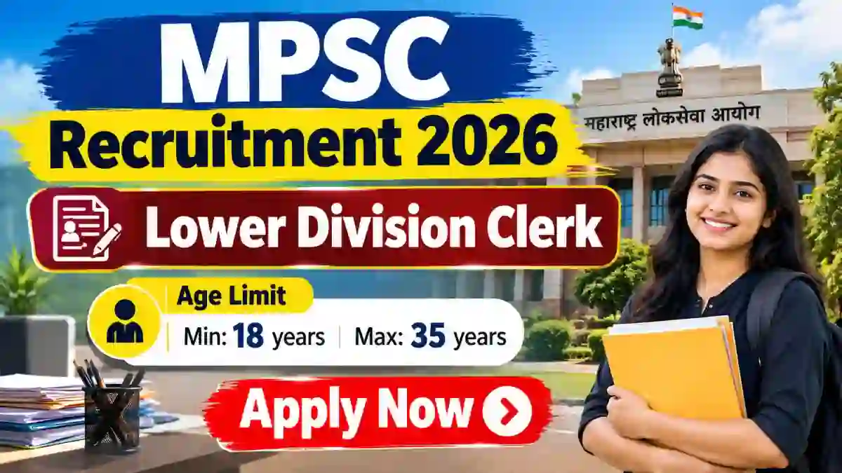 MPSC Lower Division Clerk Recruitment 2026 - Apply Online