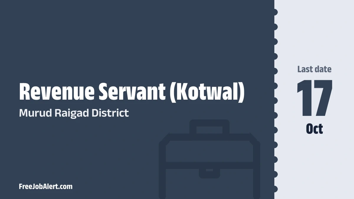 Murud Raigad District Revenue Servant (Kotwal) Recruitment 2026 – Apply Offline for 11 Posts