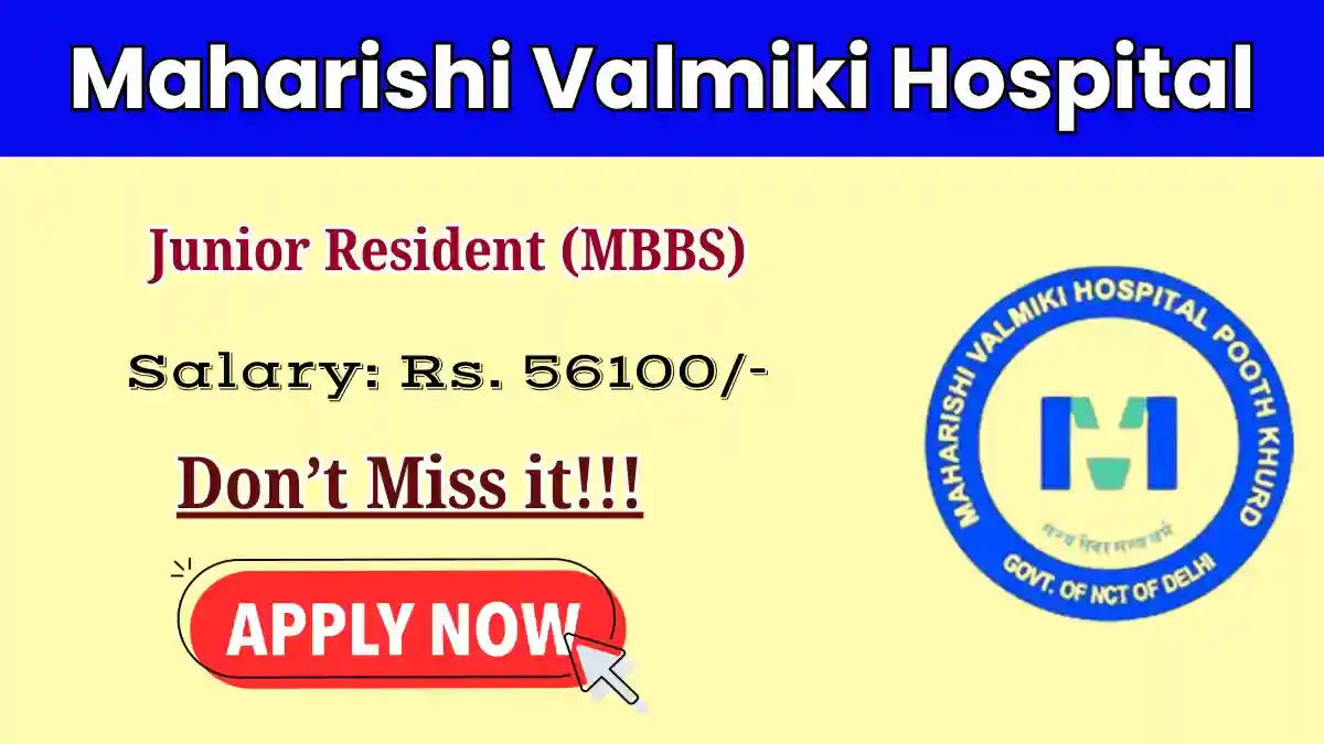 MVH Junior Resident (MBBS) Recruitment 2026 - Walkin MVH Junior Resident (MBBS) Recruitment 2026 - Walkin
