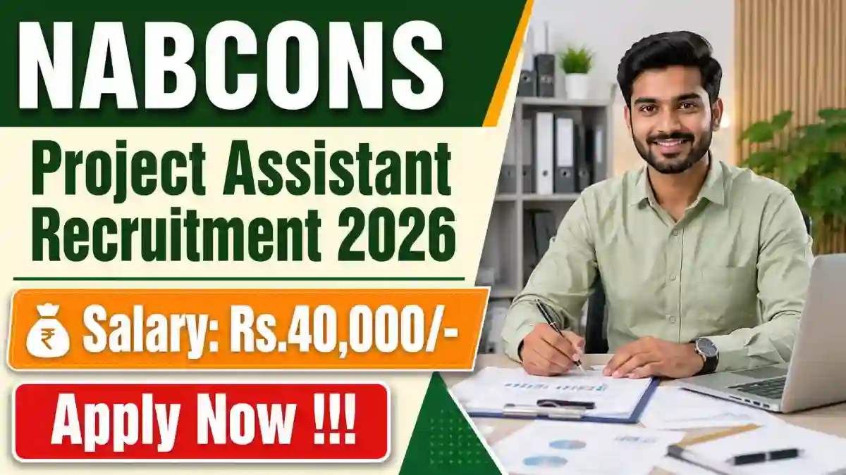 NABCONS Project Assistant Recruitment 2026 - Apply Online