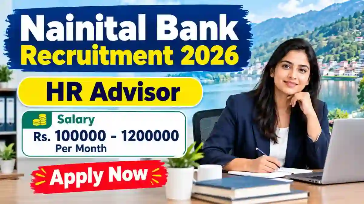 Nainital Bank HR Advisor Recruitment 2026 - Apply Online