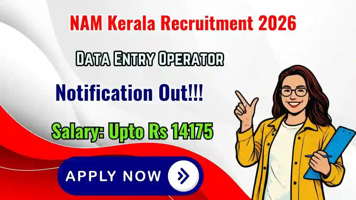 NAM Kerala Data Entry Operator Recruitment 2026 - Apply Offline