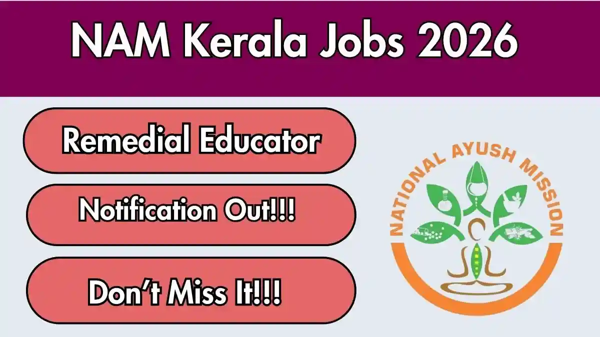 NAM Kerala Remedial Educator Recruitment 2026 - Apply Offline
