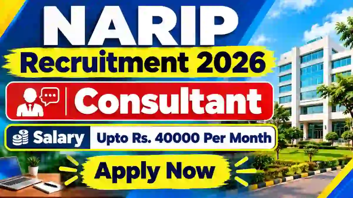 NARIP Consultant Recruitment 2026 - Apply Online