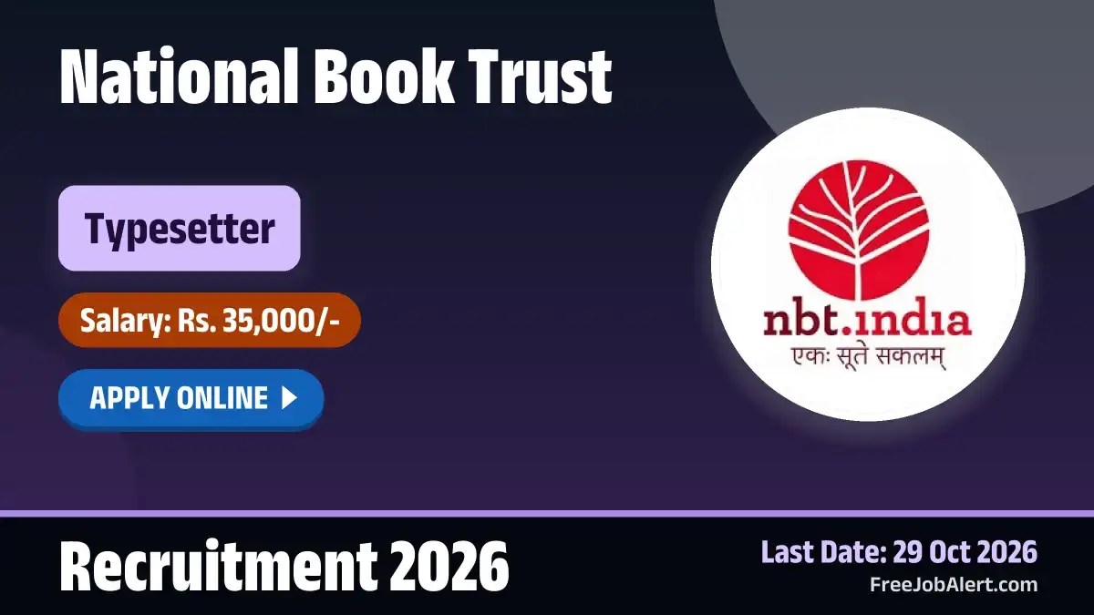 National Book Trust Typesetter Recruitment 2026 – Apply Online