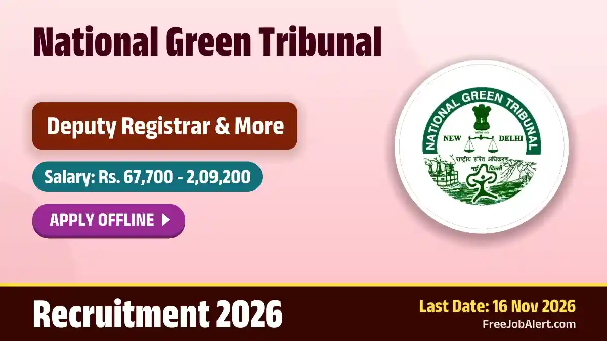 National Green Tribunal Recruitment 2026 – Apply Offline for 3 Deputy Registrar, Assistant Registrar Posts