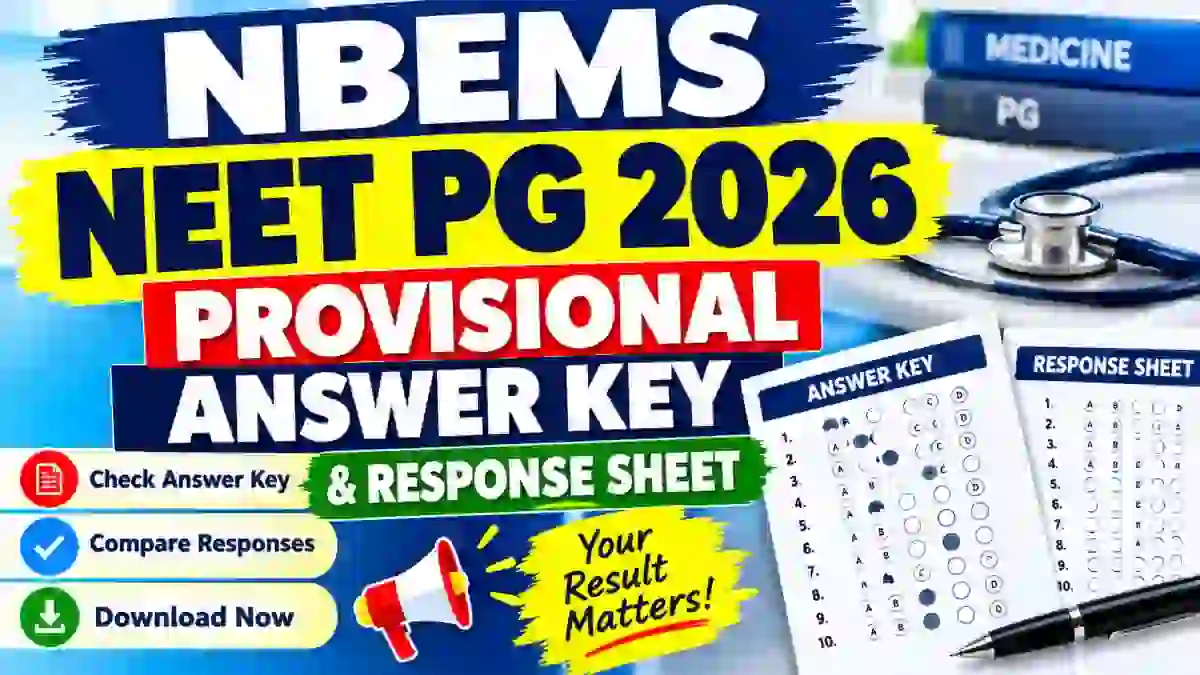 NBEMS NEET PG 2026 Answer Key & Response Sheet - Check Status Online @ nbe.edu.in