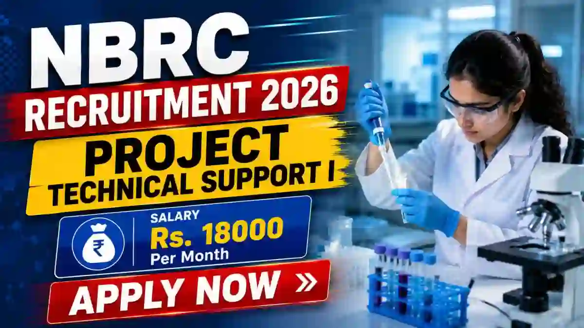 NBRC Project Technical Support I Recruitment 2026 - Apply Offline