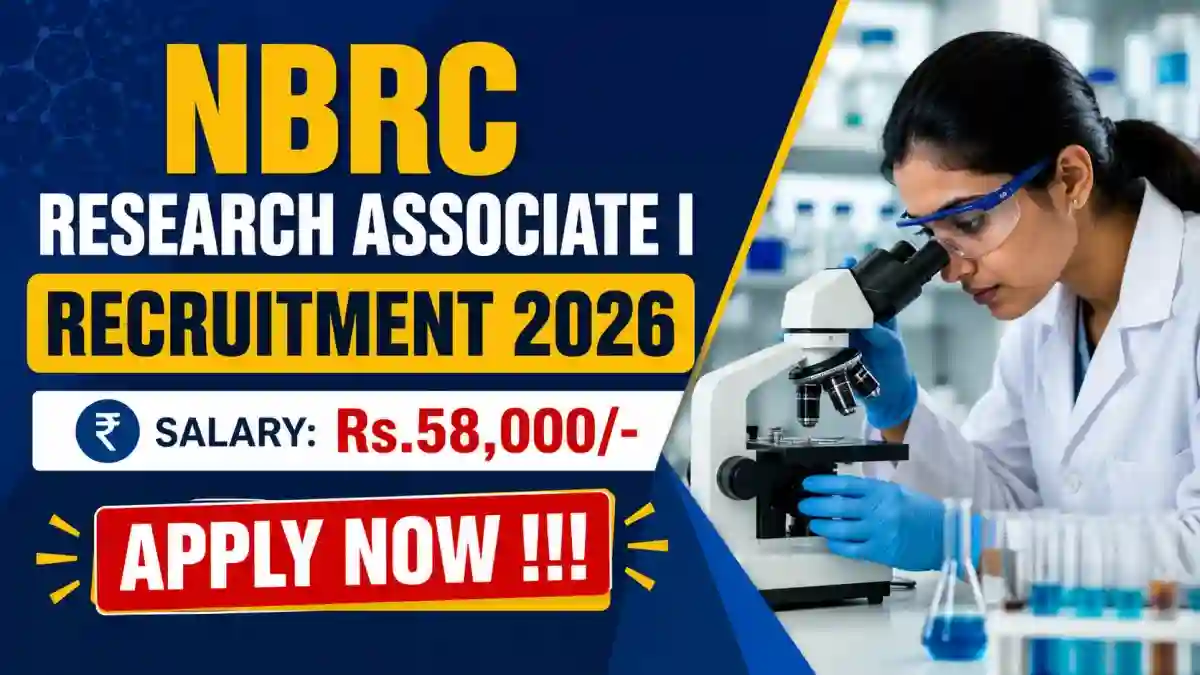 NBRC Research Associate I Recruitment 2026 - Apply Offline