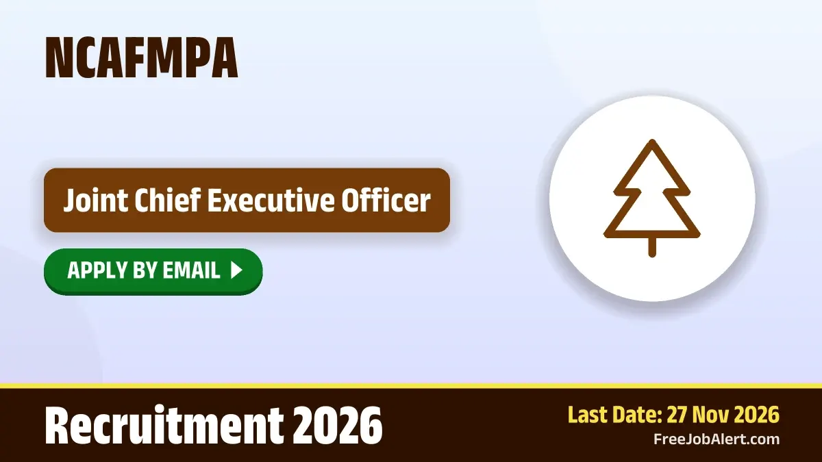 NCAFMPA Joint Chief Executive Officer Recruitment 2026 – Apply Online