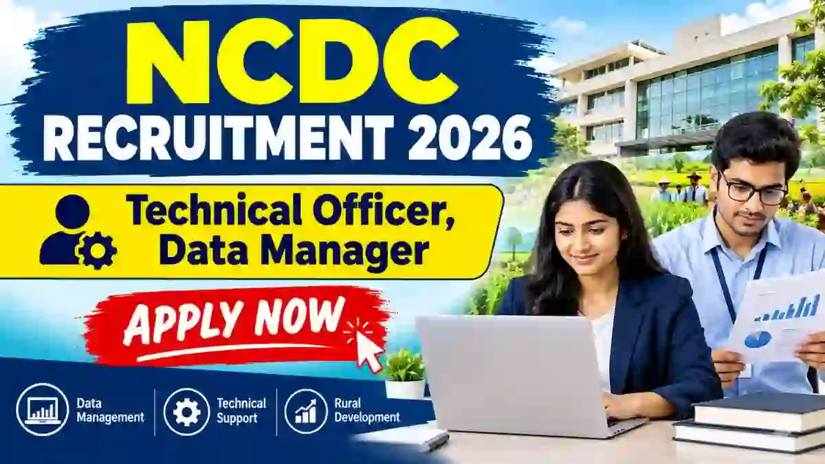 NCDC Recruitment 2026 - Apply Online for 16 Technical Officer, data Manager and More Posts