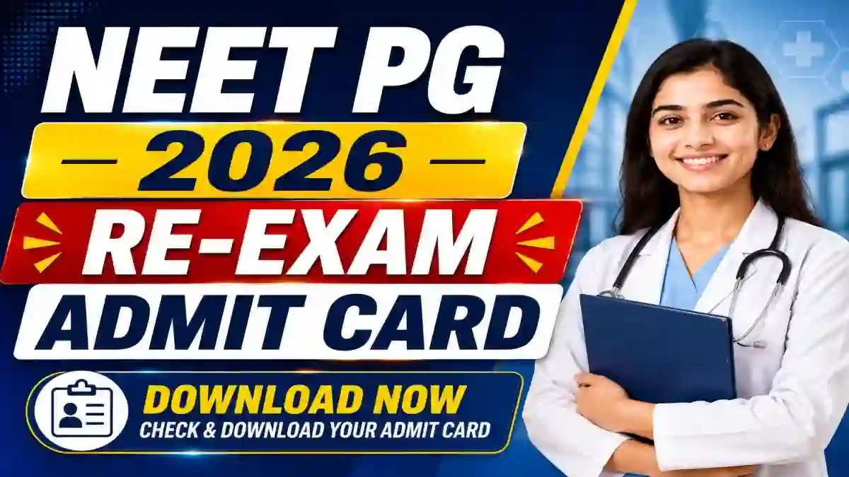 NEET PG 2026 Re-Exam Admit Card - Direct Link to Download Hall Ticket at natboard.edu.in