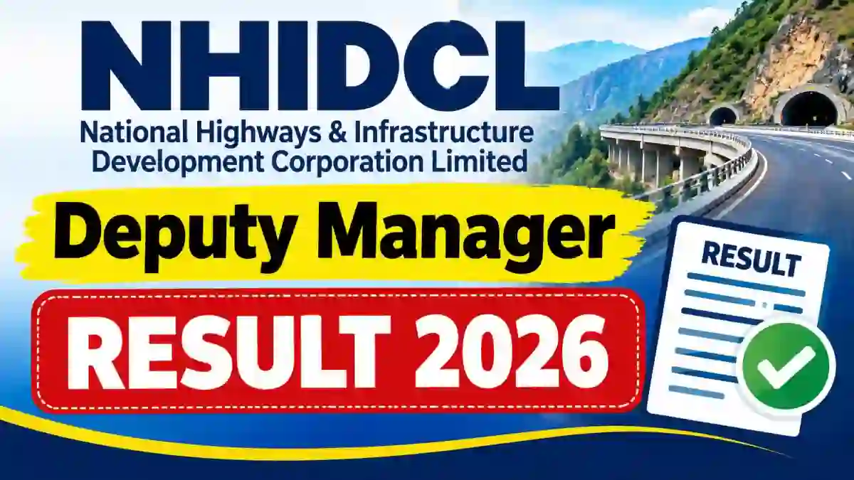 NHIDCL Deputy Manager Result 2026 Out - Check Stage II Qualified List at nhidcl.com