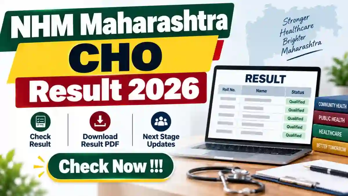 NHM Maharashtra CHO Result 2026 Out - Check Marks & PDF Link at nhm.maharashtra.gov.in