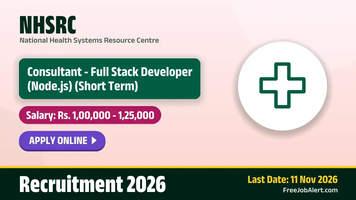 NHSRC Consultant - Full Stack Developer Recruitment 2026 – Apply Online