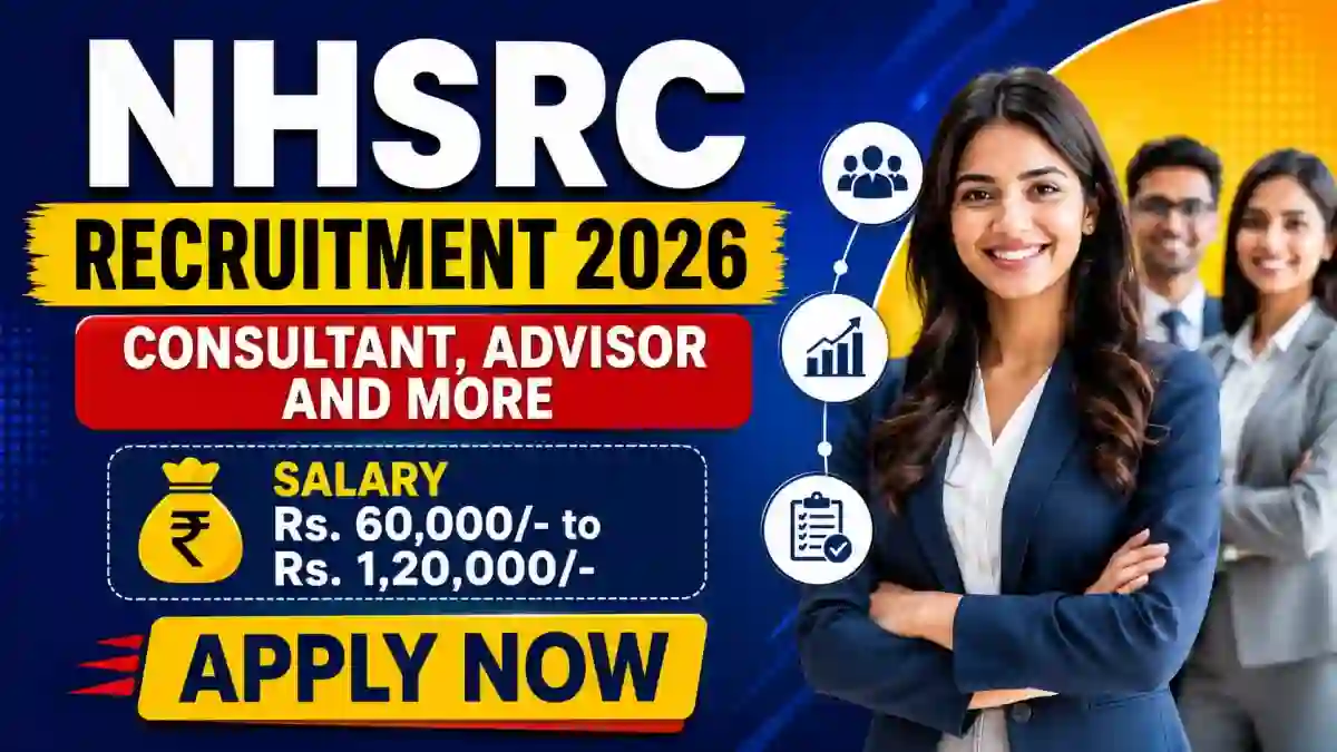 NHSRC Recruitment 2026 - Apply Online for Consultant, Advisor and More Posts