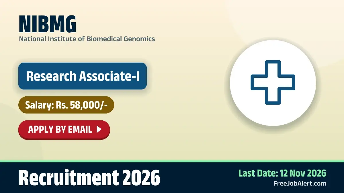 NIBMG Research Associate I Recruitment 2026 – Apply Online
