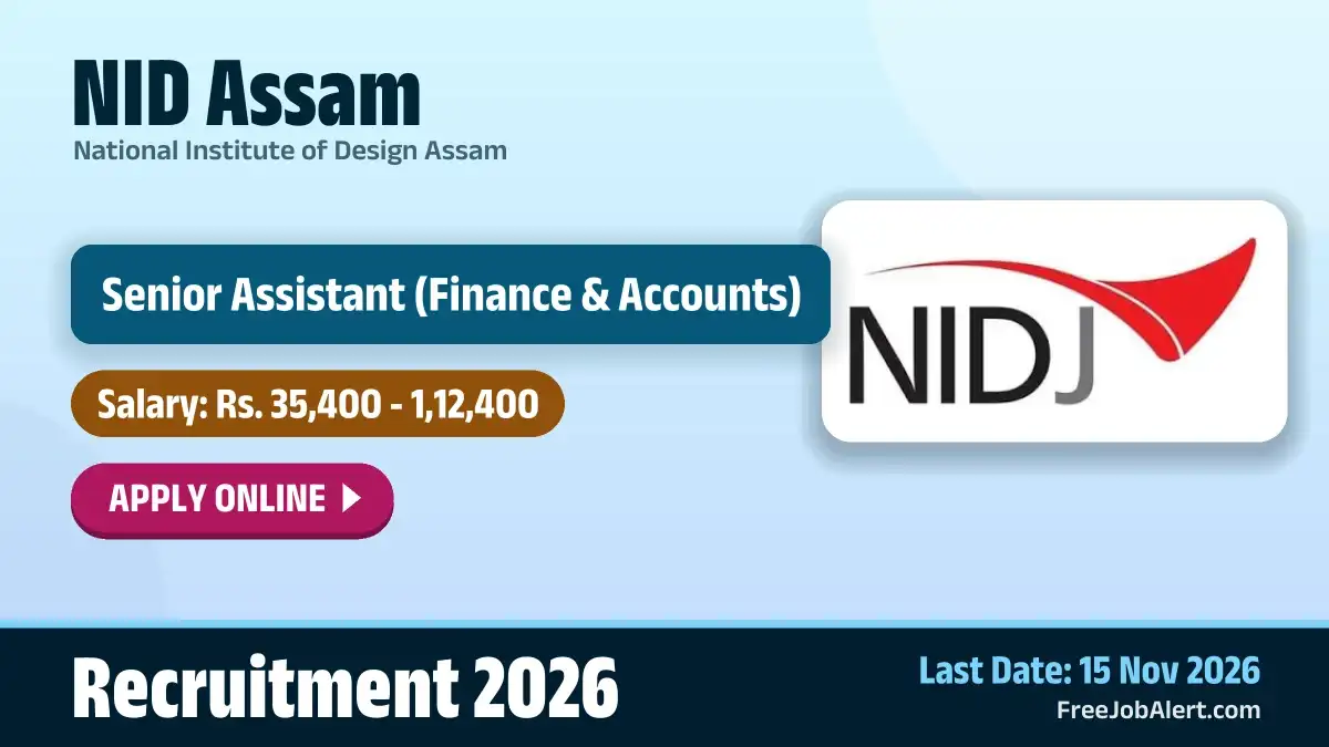 NID Assam Senior Assistant Recruitment 2026 – Apply Online