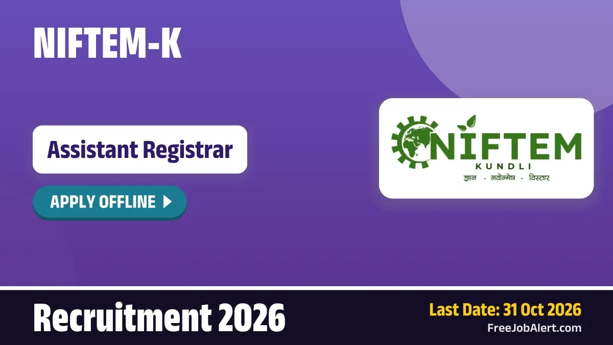NIFTEM-K Assistant Registrar Recruitment 2026 – Apply Offline