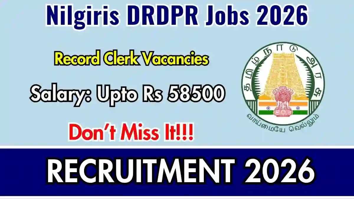 Nilgiris DRDPR Record Clerk Recruitment 2026 - Apply Offline