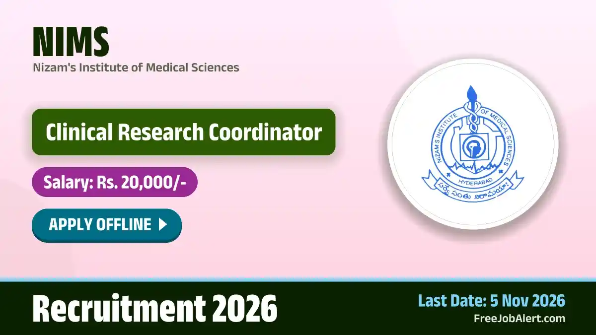 NIMS Clinical Research Coordinator Recruitment 2026 – Apply Offline